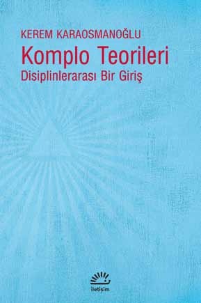 Komplo Teorileri: Disiplinlerarası Bir Giriş (Paperback)