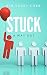 Stuck: A Way Out