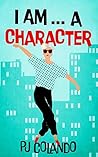 I AM... a character