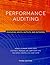 Performance Auditing: Measuring Inputs, Outputs, and Outcomes, 3rd Edition