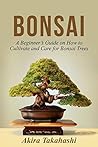 Bonsai: A Beginne...