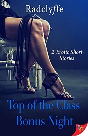 Top of the Class & Bonus Night (Kindle Edition)