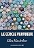 Le cercle vertueux (Les Grandes Idées t. 7)