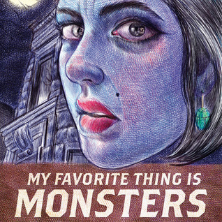 My Favorite Thing is Monsters