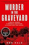 Murder in the Graveyard by Don Hale
