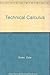 Technical calculus (Prentic...