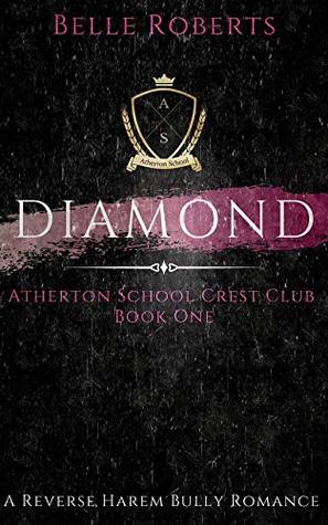 Diamond (Atherton School Crest Club #1)