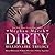 Dirty Billionaire (Dirty Billionaire Trilogy, #1)
