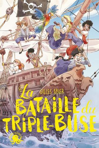 La Bataille du Triple-Buse (Les Coquins,#2)