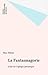 La Fantasmagorie: Essai sur...