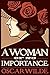 A Woman of No Importance