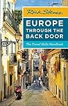 Rick Steves Europe Through the Back Door by Rick Steves