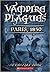 Paris, 1850 (Vampire Plagues #2)