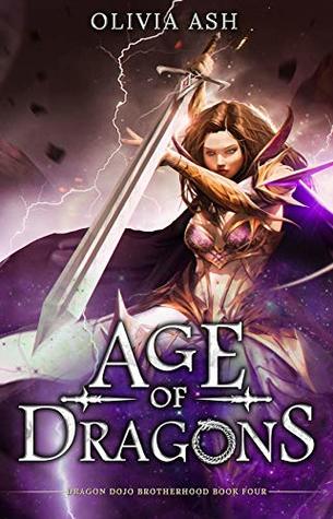 Age of Dragons (Dragon Dojo Brotherhood, #4)