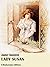 Lady Susan by Jane Austen Lady Susan by Jane Austen