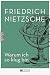 Warum ich so klug bin by Friedrich Nietzsche Warum ich so klug bin by Friedrich Nietzsche