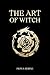 The Art of Witch