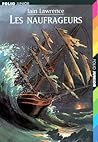 Les Naufrageurs by Iain Lawrence