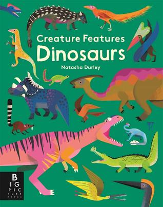 Creature Features Dinosaurs (Hardcover)