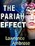 The Pariah Effect