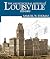 The Architectural History of Louisville 1778-1900 by Samual W. Thomas The Architectural History of Louisville 1778-1900 by Samual W. Thomas