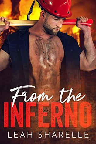 From The Inferno (Firemen Do It Better, #3)