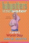 Karen's Worst Day by Ann M. Martin