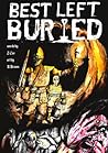 Best Left Buried by Zachary Cox