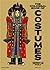THE COLOSSAL BOOK OF COSTUMES /ANGLAIS