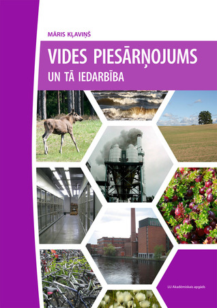 Vides piesārņojums un tā iedarbība (Paperback)