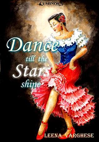 Dance till the Stars Shine (Kindle Edition)
