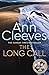 The Long Call by Ann Cleeves The Long Call by Ann Cleeves