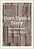 Once Upon a Story: Stories ...