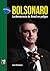 Bolsonaro La democracia de brasil en peligro by Ariel Goldman