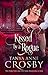 Kissed by a Rogue (Redeemable Rogues, #2)