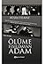 Ölüme Fısıldayan Adam - Özel Baskı