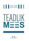 Teadlik mees: pra...