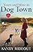 Yours and Mine in Dog Town by Sandy Rideout