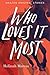 Who Loves It Most by Halimah Marcus Who Loves It Most by Halimah Marcus