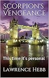 Scorpion's Vengeance: This Time It's Personal (Scorpion One #3)