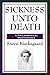 Sickness Unto Death by Søren Kierkegaard