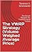 The VWAP Strategy (Volume Weighed Average Price): The Secret of Equilibrium Price Trading (Day Trading Book 2)