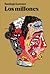 Los millones