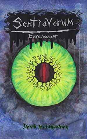 Sentiaverum Envisionment (Kindle Edition)