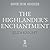 The Highlander's Enchantment (Sutherland Legacy, #5)