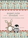 Super Cute Croche...