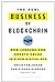 The Real Business of Blockchain