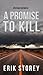 A Promise to Kill (Clyde Barr, #2)