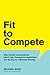 Fit to Compete: Why Honest ...