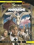 Le Storie n. 81: Napoleone 1 - Le ali di Allegra